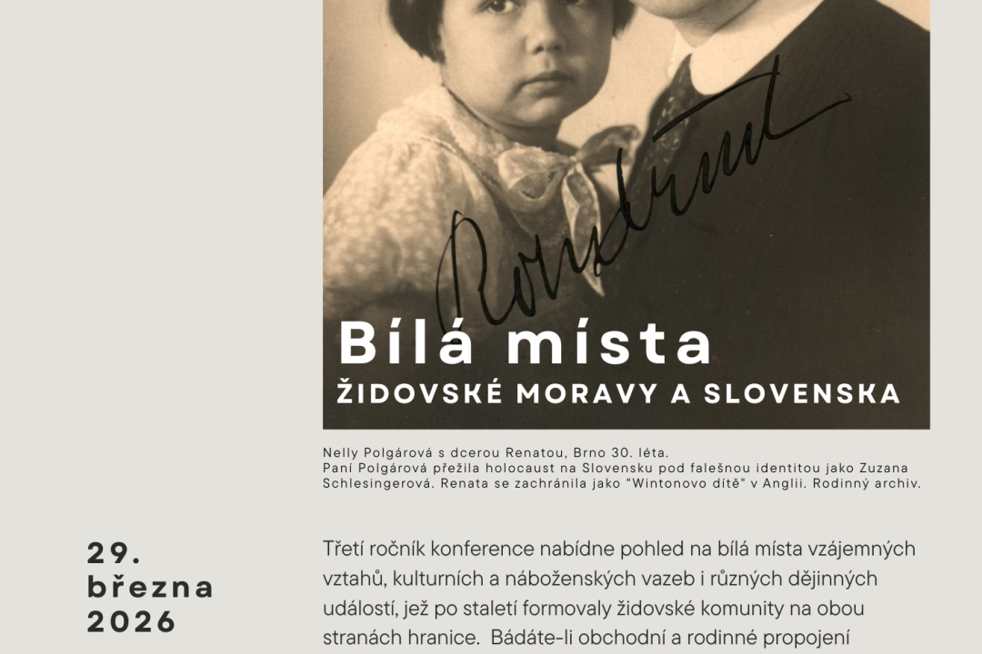 Bílá místa židovské Moravy a Slovenska – konference