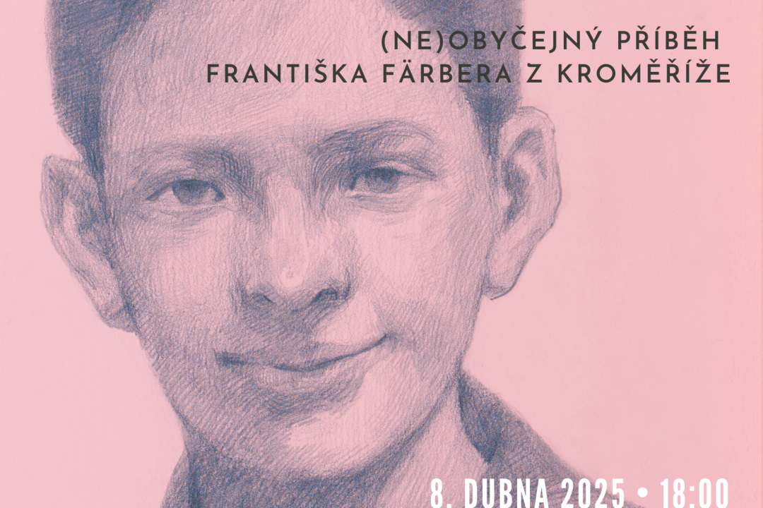 Touha žít. (Ne)obyčejný příběh Františka Färbera z Kroměříže – vernisáž výstavy